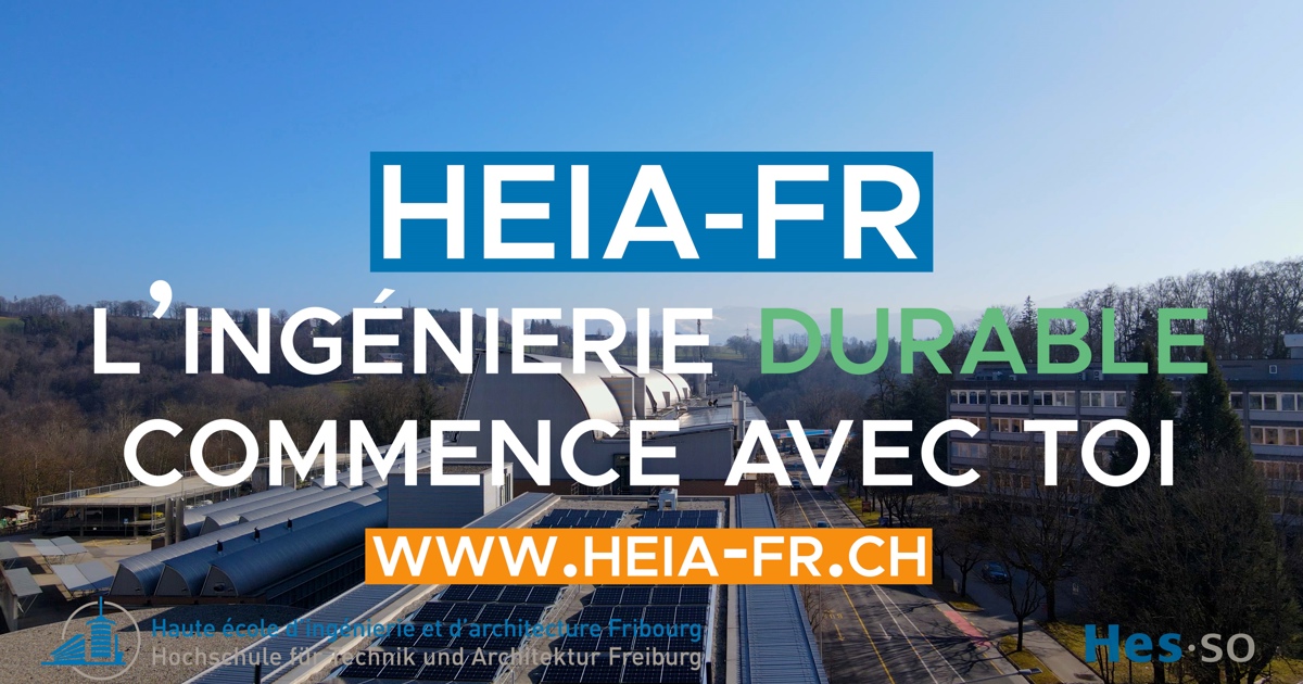 L'ingénierie durable commence avec toi ! - HEIA-FR